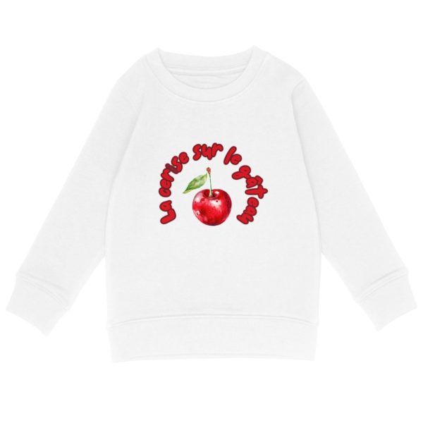 Sweat-shirt Léger Enfant - La cerise sur le Gâteau