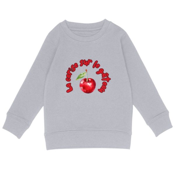 Sweat-shirt Léger Enfant - La cerise sur le Gâteau