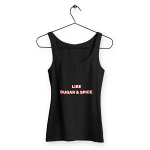 Débardeur Femme Cintré Sucré ou Spice