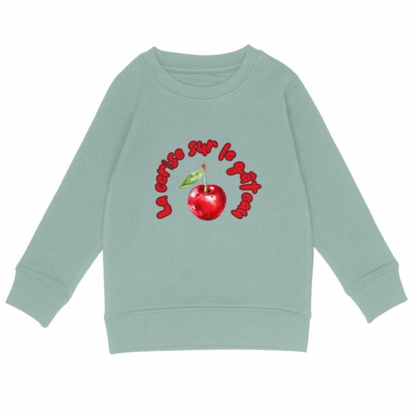 Sweat-shirt Léger Enfant - La cerise sur le Gâteau