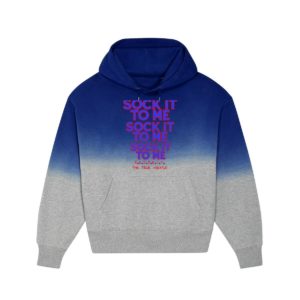 Sweat à capuche femme SOCK IT TO ME vas-y, donne tout !